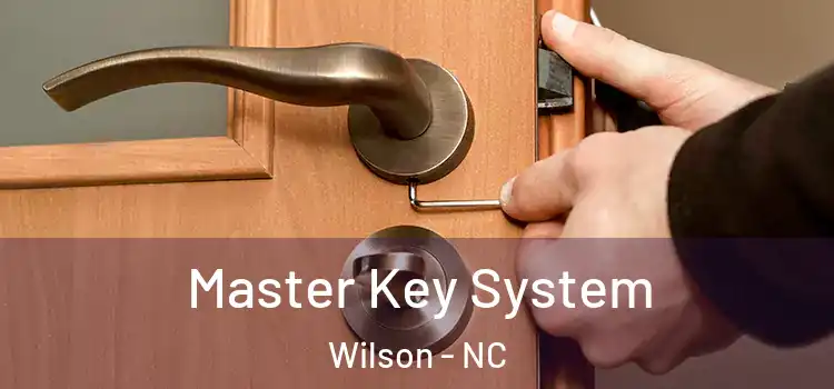 Master Key System Wilson - NC